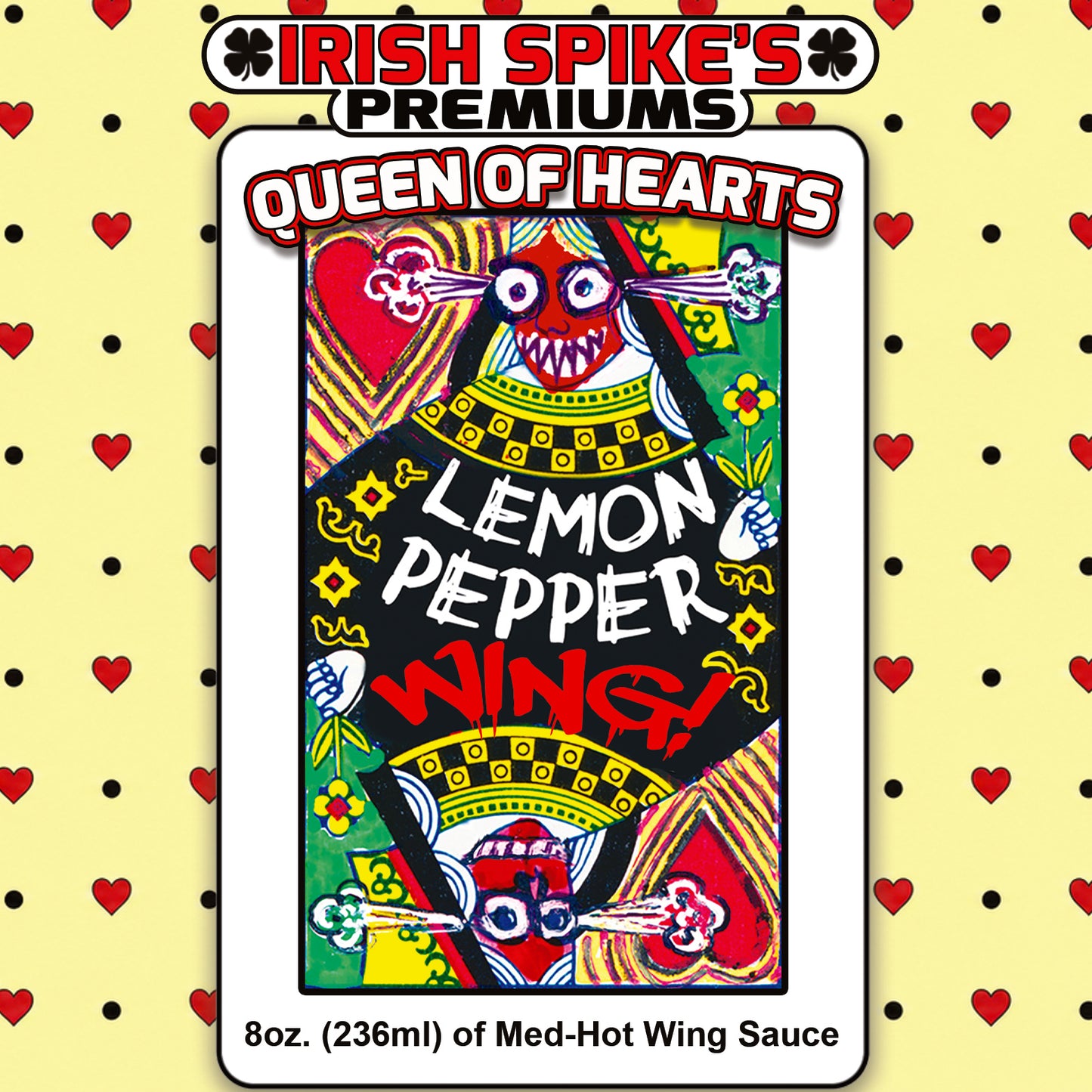 WLEM: Case (9 bottles) - Queen Of Hearts - Lemon Pepper WING (Med-Hot)