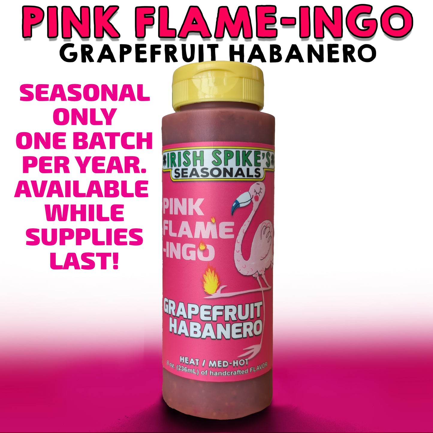 PFL: Case (9 bottles) - PINK FLAME-INGO Grapefruit Habanero (med-hot)