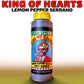 KNG: Case (9 bottles) - KING OF HEARTS - Lemon Pepper Serrano (mild-med)